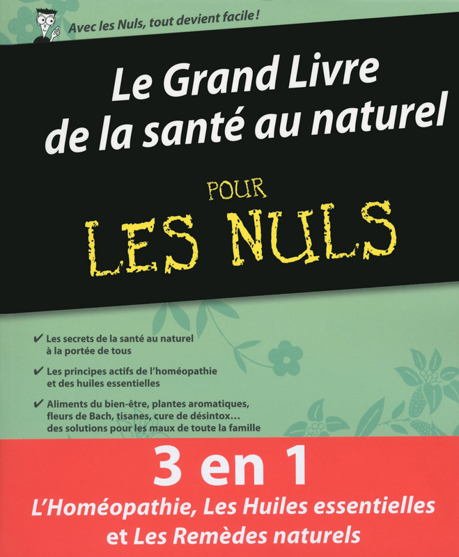 Le Grand Livre de la sant au naturel